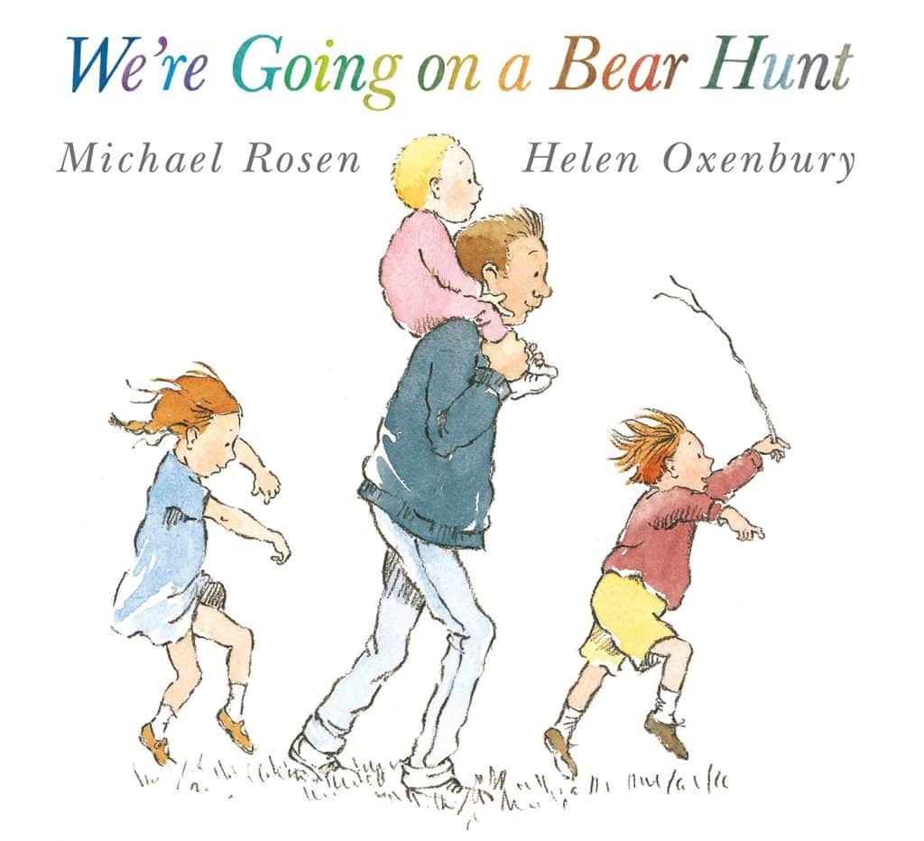 Book Cover with the words "we're going on a bear hunt" at the top and underneath is written "Michael Rosen" and "Helen Oxenbury"