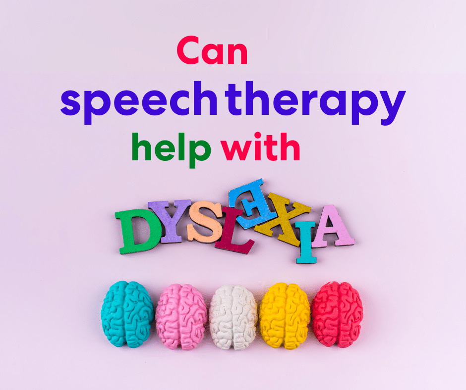 Five colourful brain models in a row at the bottom, with a pile of scattered, multicoloured wooden letters spelling out "DYSLEXIA" in the centre. The text "Can speech therapy help with" is written in red, blue, and green above the letters. The background is a light pink.