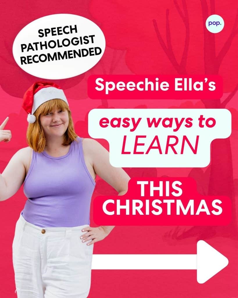 A vertically-oriented graphic with a red background featuring a stylized image of bare trees. A young woman with red hair wearing a Santa hat, a purple tank top, and white pants is standing in the foreground, pointing up and smiling. A white callout bubble in the top left corner says, "SPEECH PATHOLOGIST RECOMMENDED." White and red text overlays read: "Speechie Ella's easy ways to LEARN THIS CHRISTMAS." A large white arrow points to the right at the bottom.